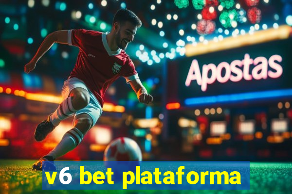 v6 bet plataforma